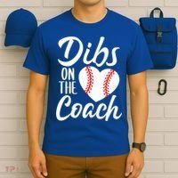 Dibs On The Coach Funny Baseball Heart Cute Mother's Day T-Shirt thumb 6