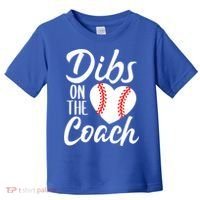 Dibs On The Coach Funny Baseball Heart Cute Mother's Day Toddler T-Shirt thumb 0