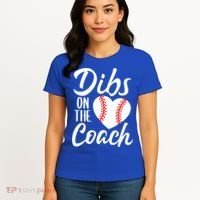 Dibs On The Coach Funny Baseball Heart Cute Mother's Day Women's T-Shirt thumb 4