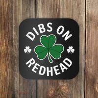 Dibs On The Redhead Shamrock St Patricks Day Coaster thumb 0