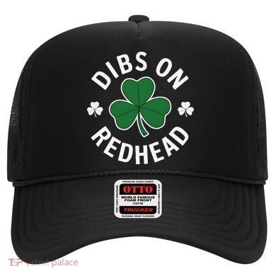 Dibs On The Redhead Shamrock St Patricks Day Hat