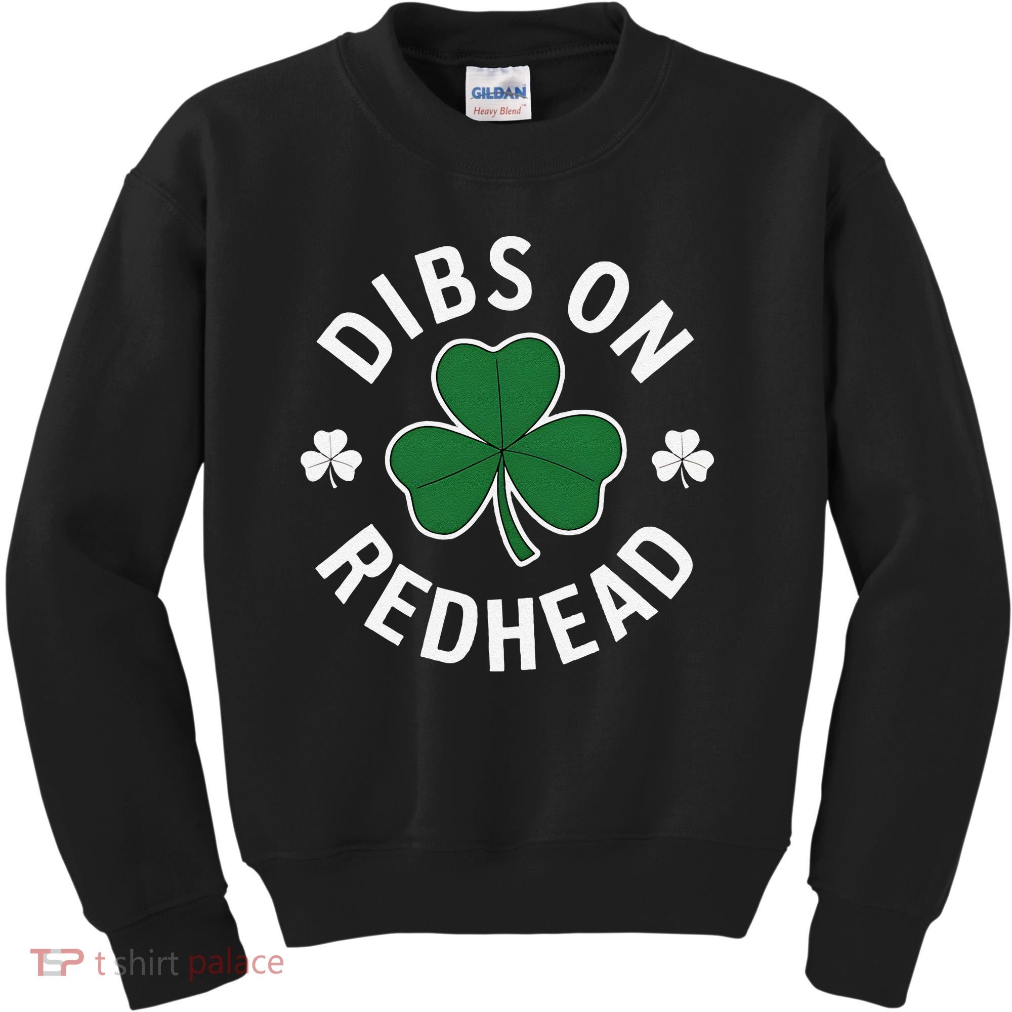 Dibs On The Redhead Shamrock St Patricks Day Kids Sweatshirt