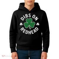 Dibs On The Redhead Shamrock St Patricks Day Kids Hoodie thumb 4