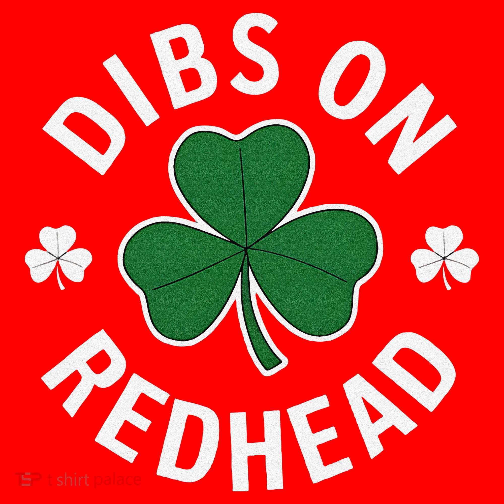 Dibs On The Redhead Shamrock St Patricks Day Santa Hat