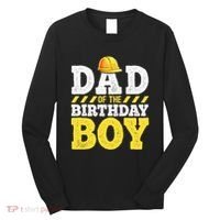 Dad of the Birthday Construction Birthday Party Hat Long Sleeve Shirt thumb 0