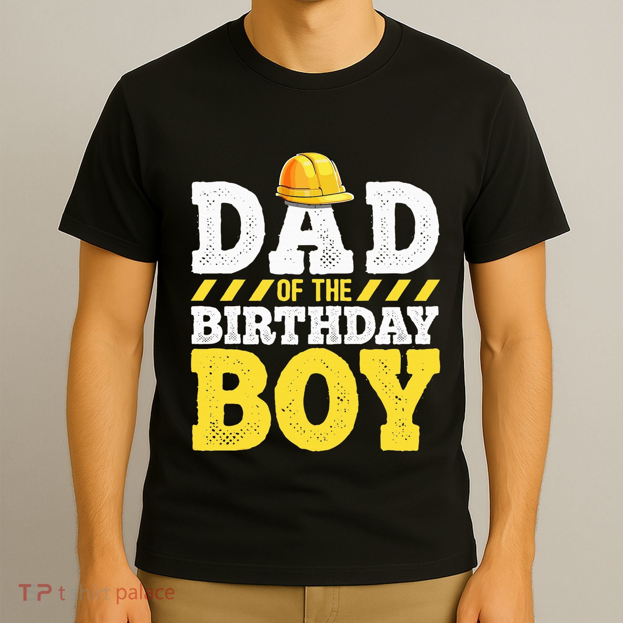 Dad of the Birthday Construction Birthday Party Hat T-Shirt