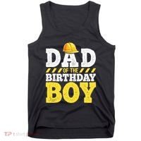 Dad of the Birthday Construction Birthday Party Hat Tank Top thumb 0