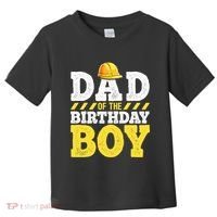Dad of the Birthday Construction Birthday Party Hat Toddler T-Shirt thumb 0