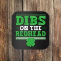 Dibs On The Redhead Coaster thumb 0
