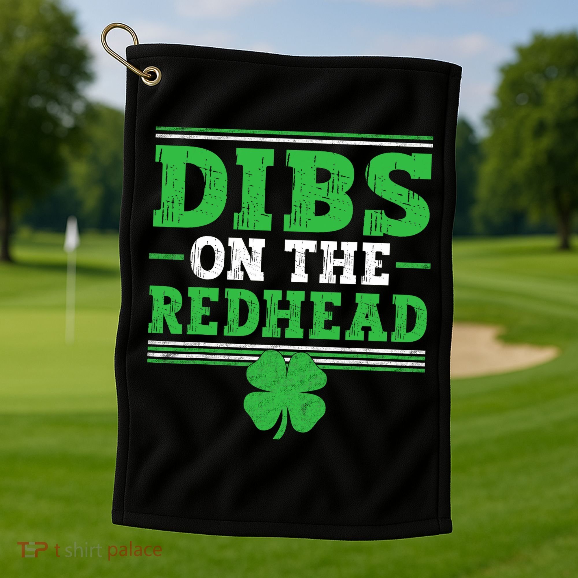 Dibs On The Redhead Golf Towel