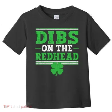 Dibs On The Redhead Toddler T-Shirt
