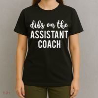 Dibs On The Assistant Coach Funny Sports Coach T-Shirt thumb 4