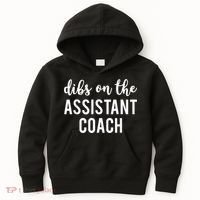 Dibs On The Assistant Coach Funny Sports Coach Kids Hoodie thumb 0