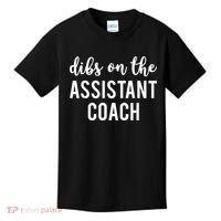 Dibs On The Assistant Coach Funny Sports Coach Kids T-Shirt thumb 0