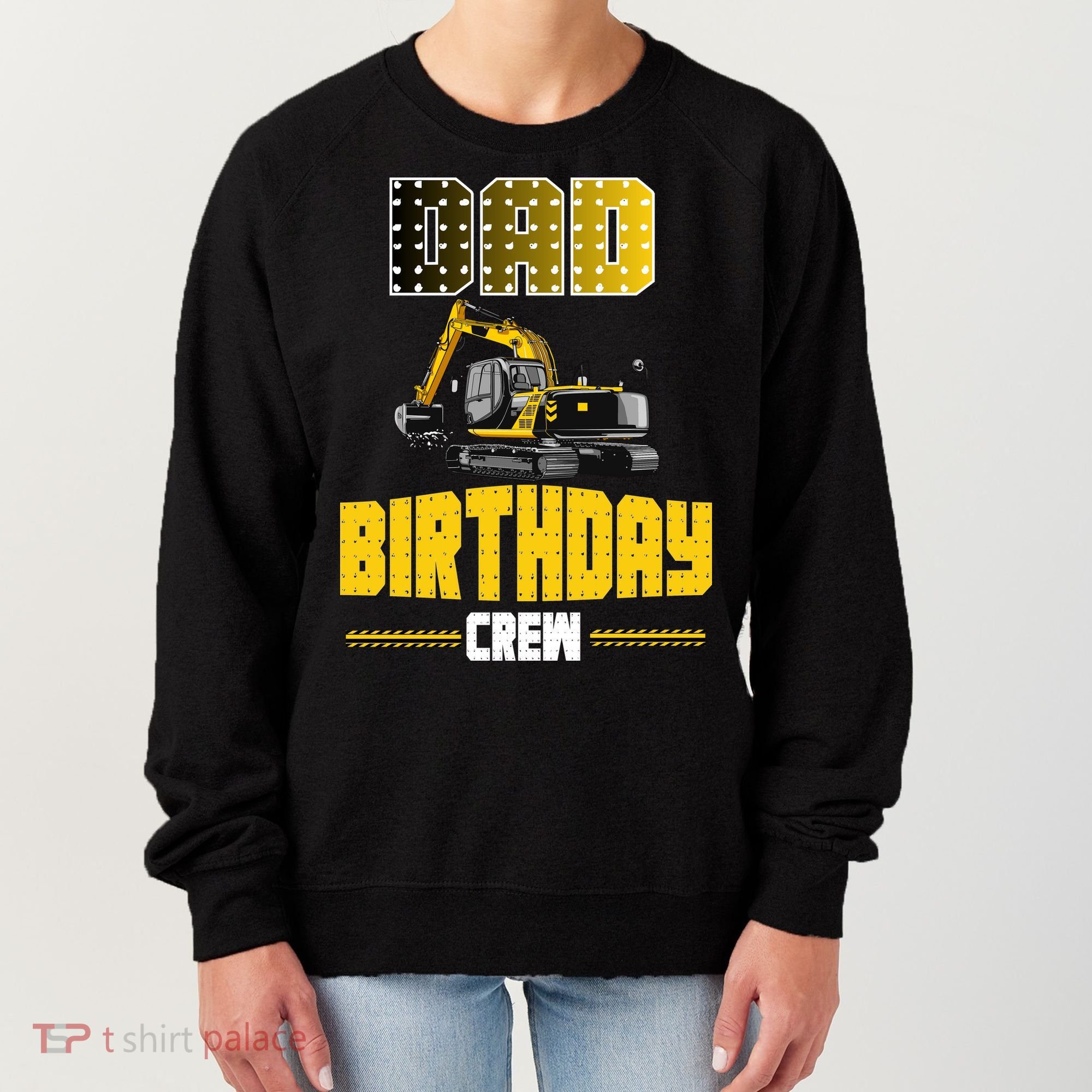 Dad Of The Birthday Crew Party Excavator Women's Sweatshirt