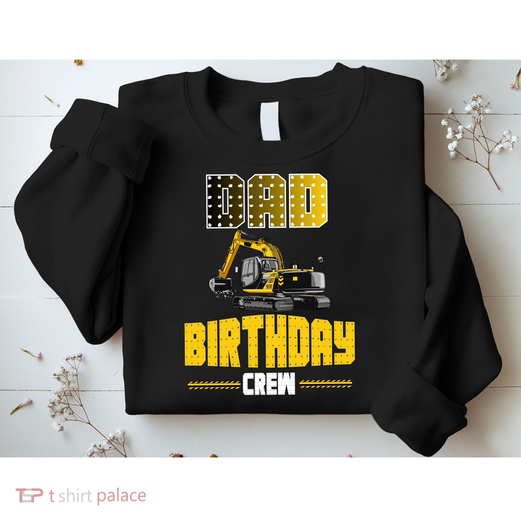 Dad Of The Birthday Crew Party Excavator Sweatshirt
