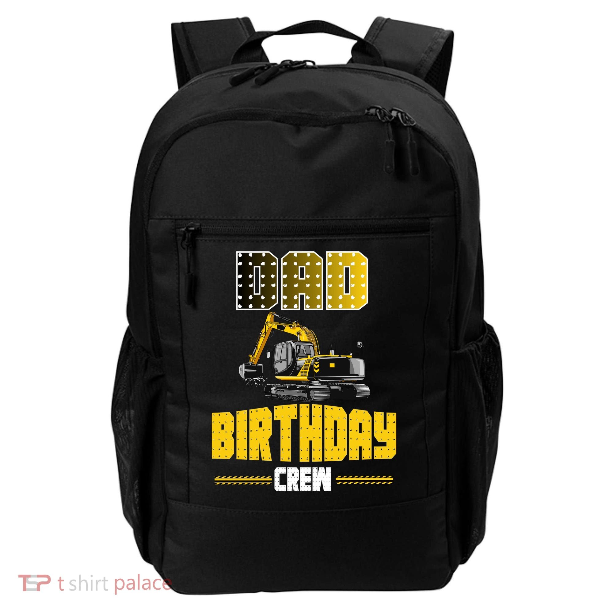 Dad Of The Birthday Crew Party Excavator Backpack