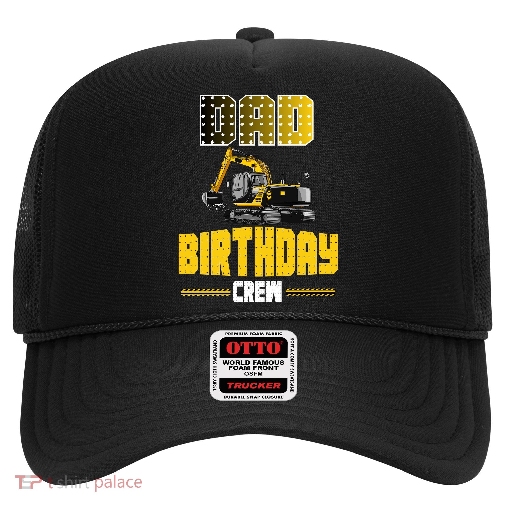 Dad Of The Birthday Crew Party Excavator Hat