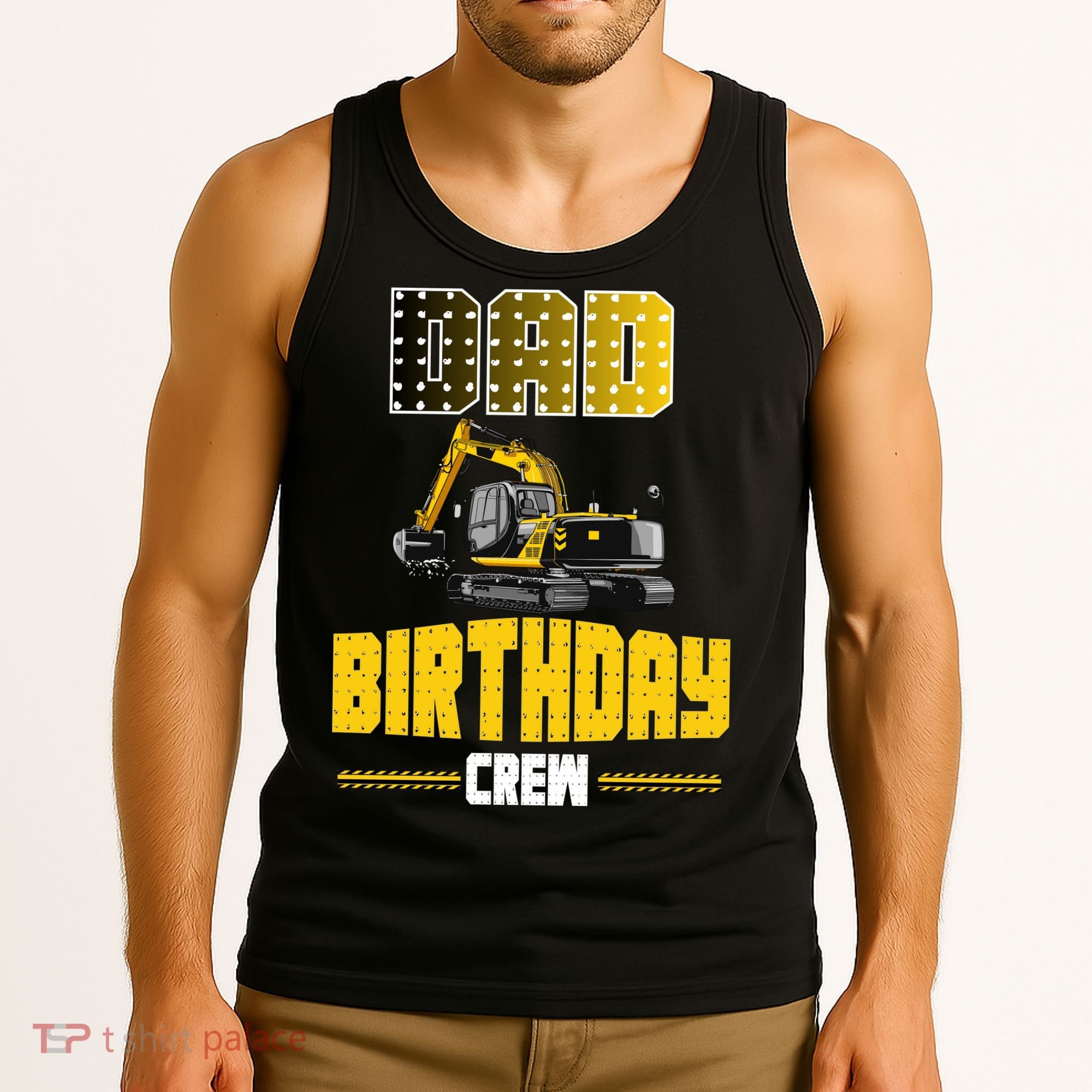 Dad Of The Birthday Crew Party Excavator Tank Top