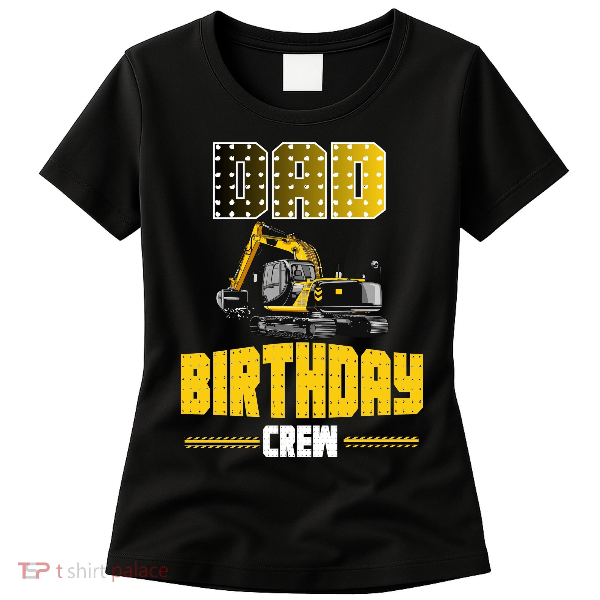 Dad Of The Birthday Crew Party Excavator Women's T-Shirt