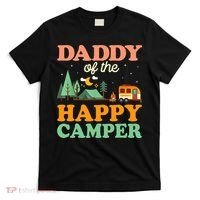 Daddy Of The Happy Camper 1st Bday Camping Trip T-Shirt thumb 0