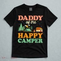 Daddy Of The Happy Camper 1st Bday Camping Trip T-Shirt thumb 5