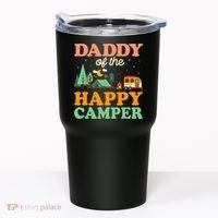 Daddy Of The Happy Camper 1st Bday Camping Trip Tumbler thumb 0