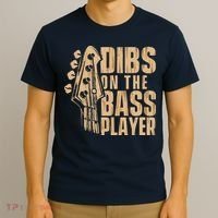 Dibs On The Bass Player Guitarist Bassist Bass Guitar T-Shirt thumb 3