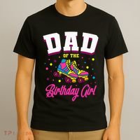 Dad Of The Birthday Roller Skates Bday T-Shirt thumb 3