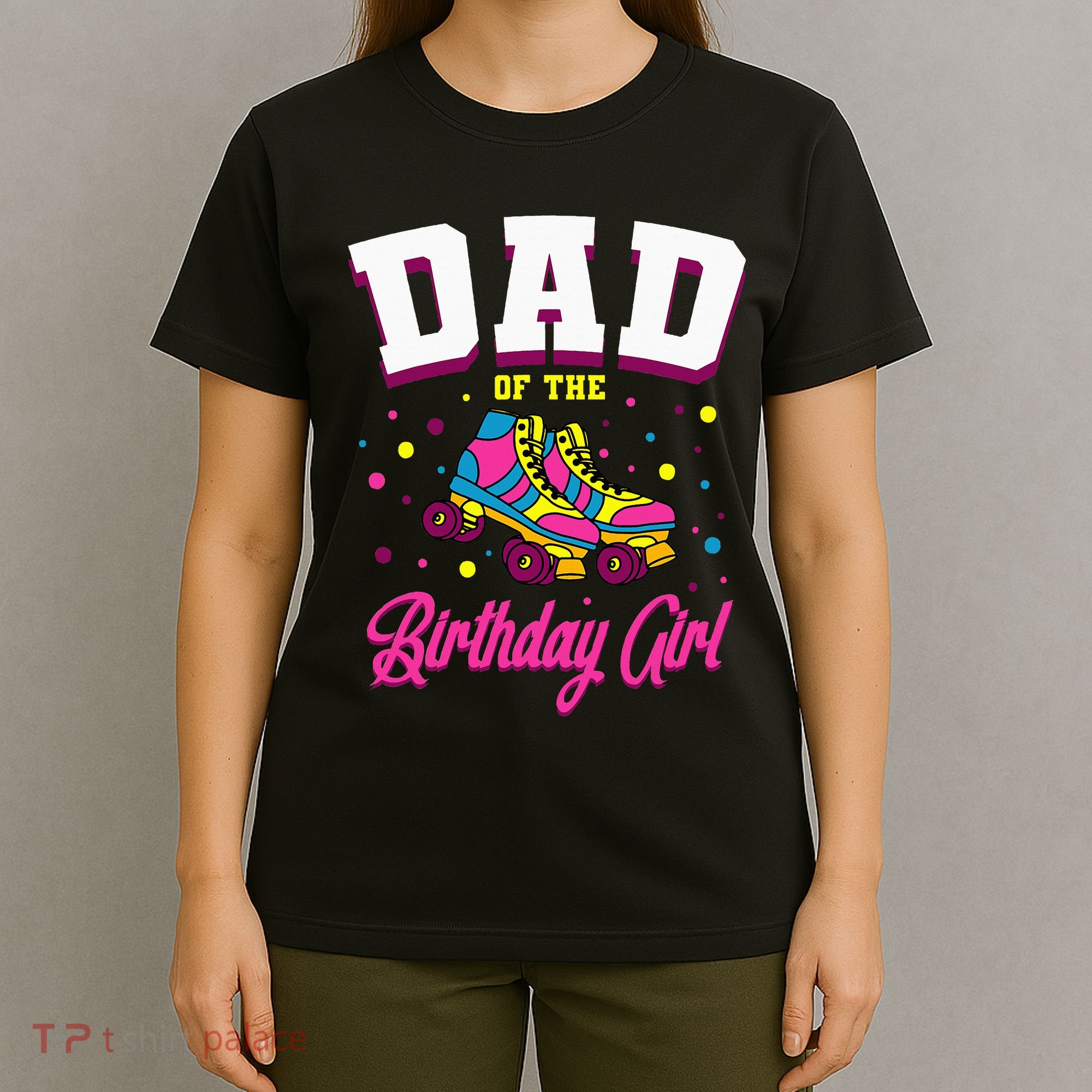 Dad Of The Birthday Roller Skates Bday T-Shirt