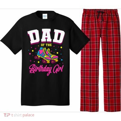 Dad Of The Birthday Roller Skates Bday Pajama Set