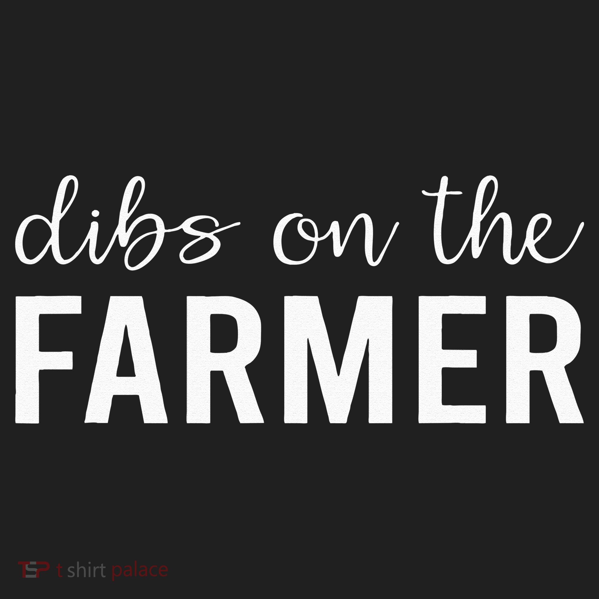 Dibs On The Farmer Funny Farmer's Wife Gift Women's Sweatshirt
