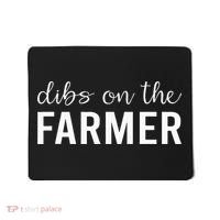 Dibs On The Farmer Funny Farmer's Wife Gift Mousepad thumb 0