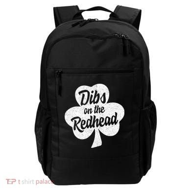 Dibs On The Redhead Funny St Patricks Day Drinking Backpack