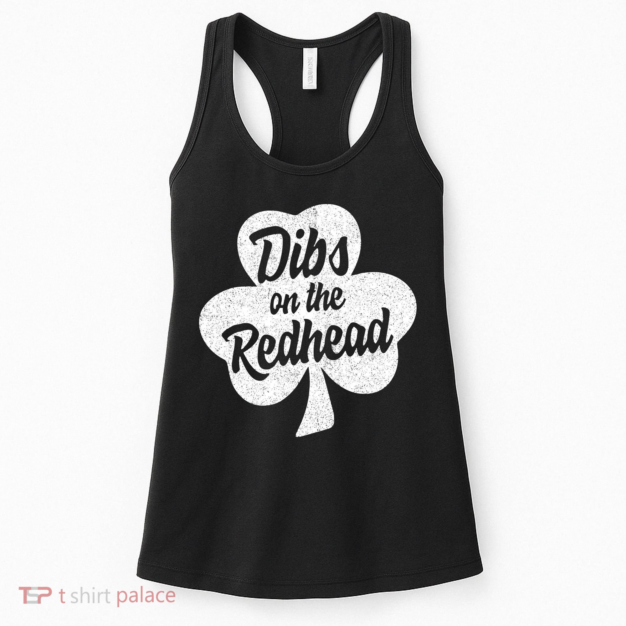 Dibs On The Redhead Funny St Patricks Day Drinking Women's Tank Top