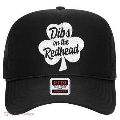 Dibs On The Redhead Funny St Patricks Day Drinking Hat