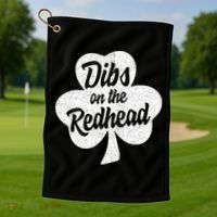 Dibs On The Redhead Funny St Patricks Day Drinking Golf Towel thumb 1