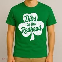 Dibs On The Redhead Funny St Patricks Day Drinking T-Shirt thumb 3