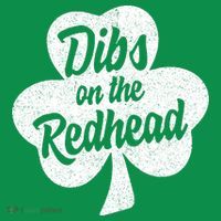 Dibs On The Redhead Funny St Patricks Day Drinking Mousepad thumb 1