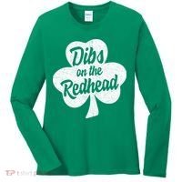 Dibs On The Redhead Funny St Patricks Day Drinking Women's Long Sleeve Shirt thumb 0