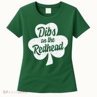 Dibs On The Redhead Funny St Patricks Day Drinking Women's T-Shirt thumb 0