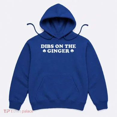 Dibs On The Ginger Hoodie