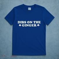 Dibs On The Ginger T-Shirt thumb 5