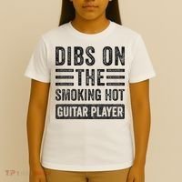 Dibs On The Smoking Hot Guitar Player Funny Wife Girlfriend T-Shirt thumb 4