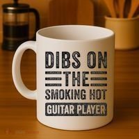 Dibs On The Smoking Hot Guitar Player Funny Wife Girlfriend Coffee Mug thumb 4