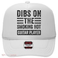Dibs On The Smoking Hot Guitar Player Funny Wife Girlfriend Hat thumb 0