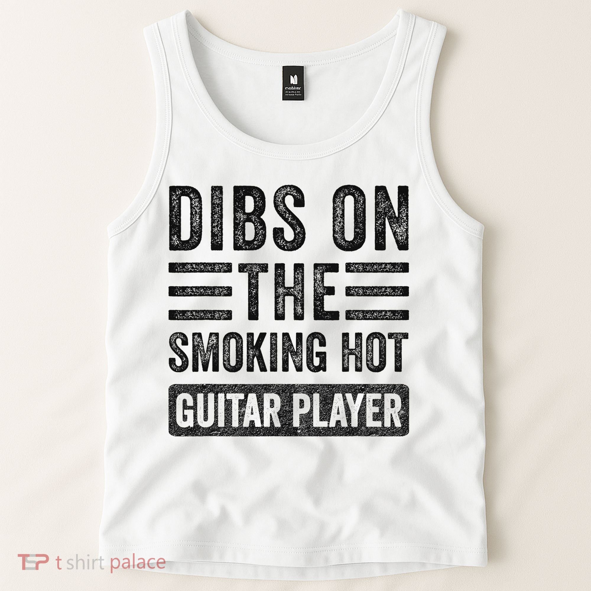 Dibs On The Smoking Hot Guitar Player Funny Wife Girlfriend Tank Top