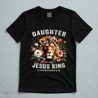 Daughter Of The Jesus King 2 Corinthians 618 Jesus Lion T-Shirt thumb 5