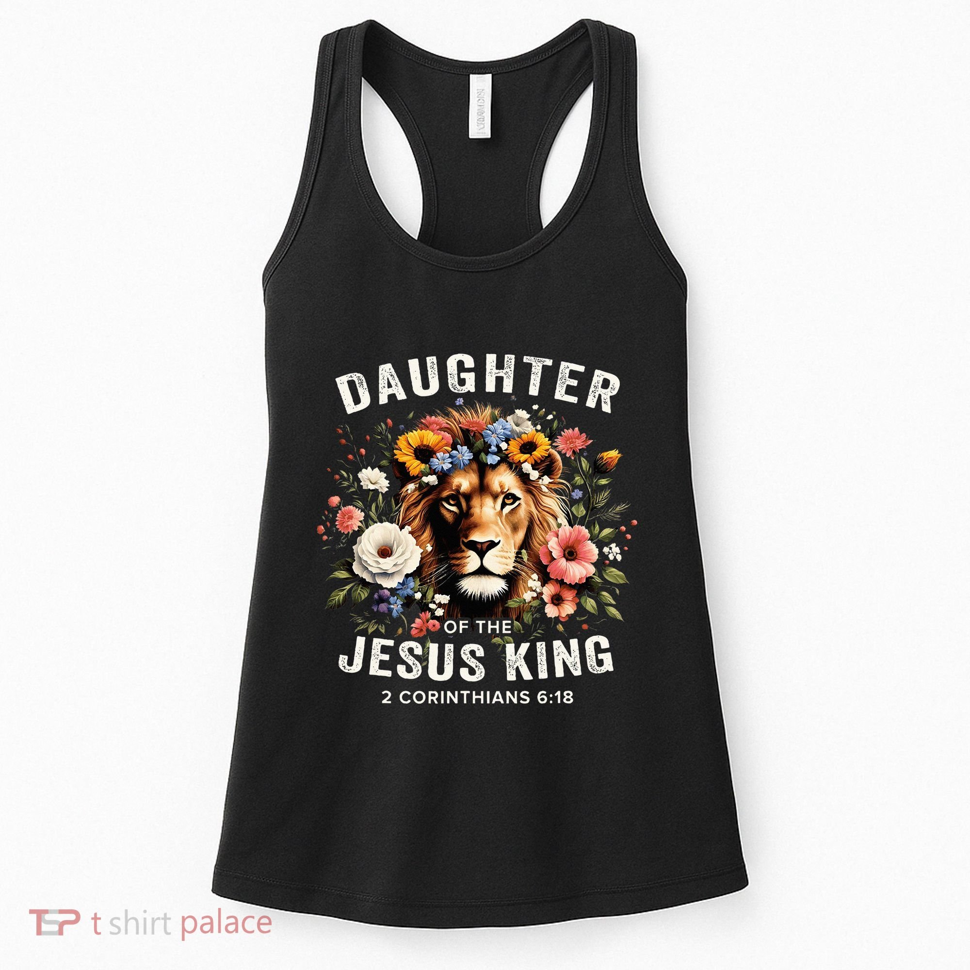 Daughter Of The Jesus King 2 Corinthians 618 Jesus Lion Women's Tank Top