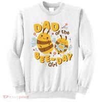 Dad Of The Bee Day Girl Birthday Sweatshirt thumb 0